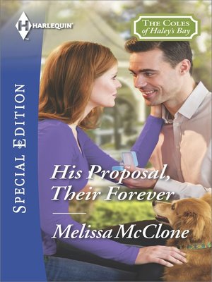 cover image of His Proposal, Their Forever